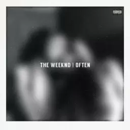 The Weeknd – Often