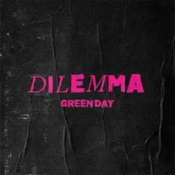 Green Day – Dilemma