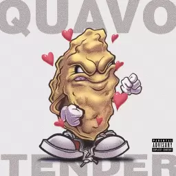 Quavo – Tender