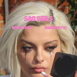 Bebe Rexha – Sad Girls